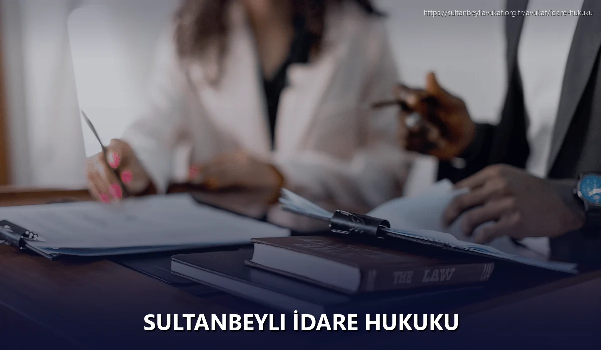 Sultanbeyli İdare Hukuku